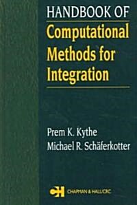Handbook Of Computational Methods For Integration (Hardcover, CD-ROM)