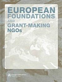 European Foundations and Grant-Making Ngos (Hardcover)