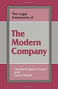The Legal Framework Of The Modern Company (Hardcover)