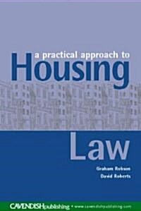 A Practical Approach to Housing Law (Paperback)