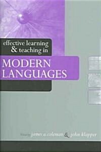 Effective Learning and Teaching in Modern Languages (Paperback)