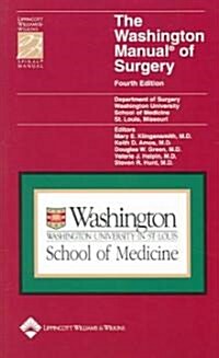 The Washington Manual Of Surgery (Paperback, 4th)
