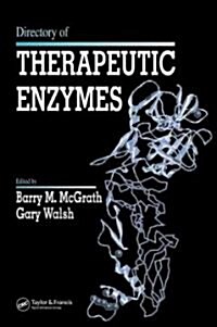 Directory of Therapeutic Enzymes (Hardcover)