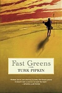 Fast Greens (Paperback, Reprint)