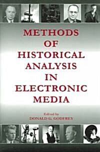 Methods Of Historical Analysis In Electronic Media (Paperback)