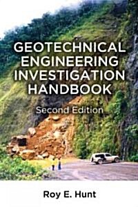 Geotechnical Engineering Investigation Handbook (Hardcover, 2)