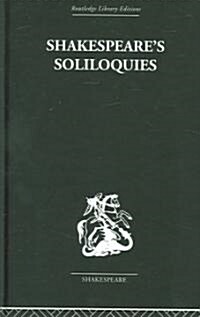 Shakespeares Soliloquies (Hardcover)
