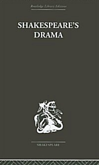 Shakespeares Drama (Hardcover, Reprint)