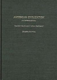American Civilization (Hardcover, 4th)