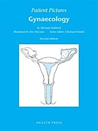 Patient Pictures: Gynaecology : Illustrated by Dee McLean. (Spiral Bound, 2nd edition)