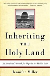 Inheriting The Holy Land (Hardcover)