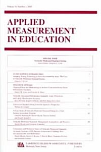 Vertically Moderated Standard Setting: A Special Issue of Applied Measurement in Education (Paperback)
