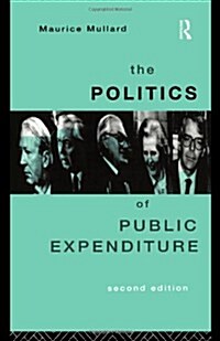 The Politics of Public Expenditure (Paperback, 2 ed)