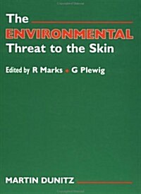 The Environmental Threat To The Skin (Hardcover)