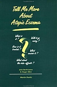 Tell Me More About Atopic Eczema (Paperback)