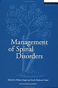 Management Of Spinal Disorders (Hardcover)