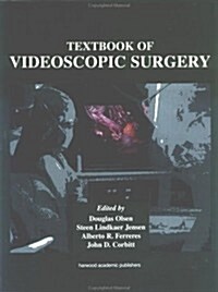 Textbook Of Videoscopic Surgery (Hardcover)