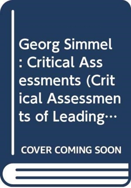 Georg Simmel : Critical Assessments (Multiple-component retail product)