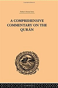 A Comprehensive Commentary on the Quran : Comprising Sales Translation and Preliminary Discourse: Volume III (Hardcover)