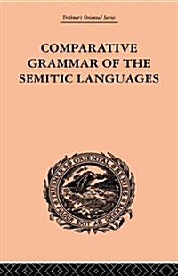 Comparative Grammar Of The Semitic Languages (Hardcover)