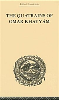 The Quatrains Of Omar Khayyam (Hardcover)