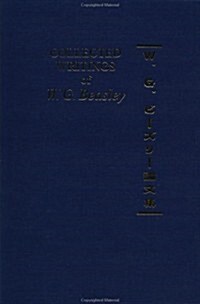 Collected Writings of W. G. Beasley : The Collected Writings of Modern Western Scholars of Japan Volume 5 (Hardcover)