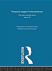 Thesaurus Linguae Tschuvaschorum (Hardcover)