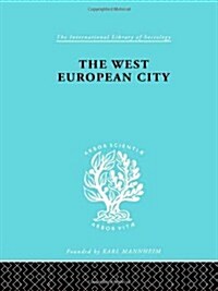 The West European City (Hardcover)