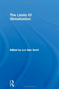 The limits of globalization : cases and arguments