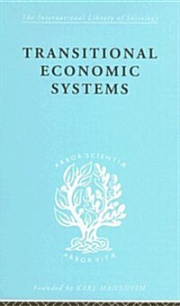 Transitional Economic Systems : The Polish Czech Example (Hardcover)