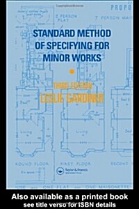 Standard Method of Specifying for Minor Works (Hardcover, 3 ed)