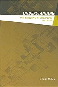 Understanding The Building Regulations (Paperback, 3rd)