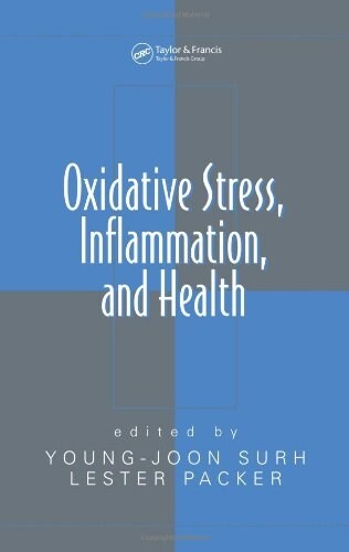Oxidative Stress, Inflammation, and Health (Hardcover)