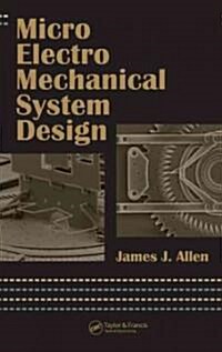 Micro Electro Mechanical System Design (Hardcover)
