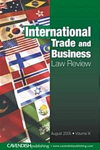International Trade & Business Law Review Vol IX (Paperback)