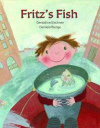 Fritz's Fish (School & Library)