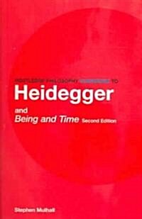 Routledge Philosophy Guidebook To Heidegger And Being And Time (Paperback, 2nd)
