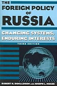 The Foreign Policy Of Russia (Paperback, 3rd)