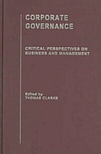 Corporate Governance: Critical Perspectives Set : Critical Perspectives on Business and Management (Multiple-component retail product)