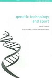 Genetic Technology and Sport : Ethical Questions (Paperback)