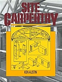 Site Carpentry (Paperback)