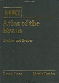Magnetic Resonance Imaging Atlas of the Brain (Hardcover)