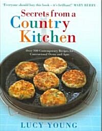 Secrets From A Country Kitchen (Hardcover)