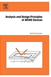 Analysis And Design Principles Of Mems Devices (Hardcover)