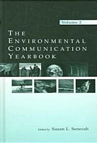 The Environmental Communication Yearbook (Hardcover)