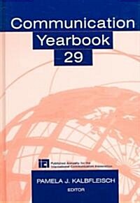 Communication Yearbook 29 (Hardcover)