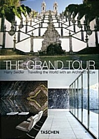 The Grand Tour, Travelling the World With an Architects Eye (Paperback)