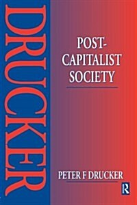 Post-capitalist Society (Paperback, New)