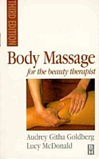 Body Massage for the Beauty Therapist (Paperback, 3 ed)