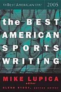 The Best American Sports Writing 2005 (Hardcover)